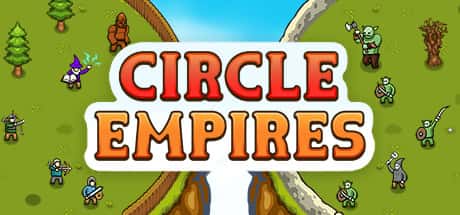 STEAM学习 环形帝国 Circle Empires v1.34 中文版 1.2G游戏封面